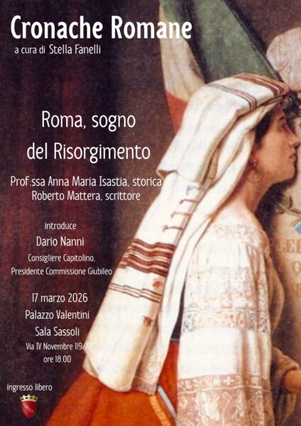 Roma, «sogno del Risorgimento»: incontro a Palazzo Valentini