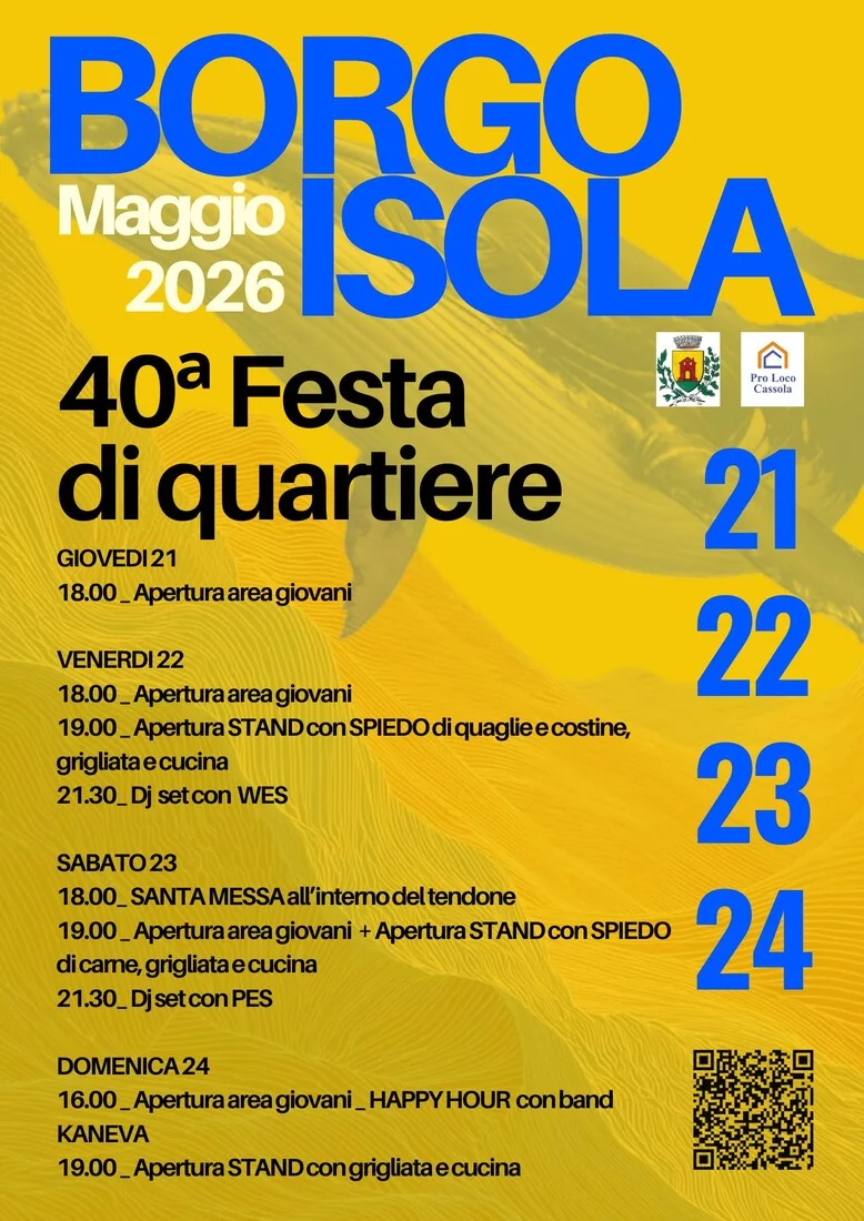 Sagra di Borgo Isola a Cassola: 40ª edizione, 21-24 maggio 2026