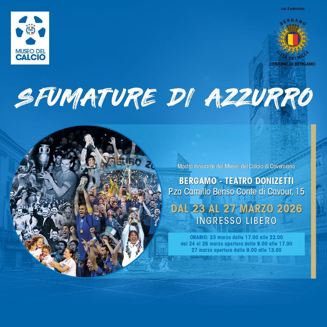 Sfumature d’Azzurro a Bergamo: la mostra del Museo del Calcio di Coverciano (23-27 marzo)