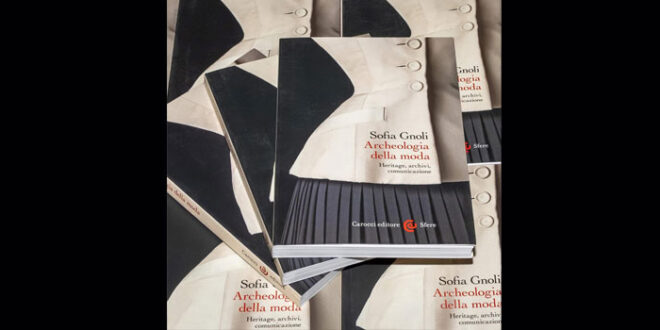 Sofia Gnoli presenta "Archeologia della moda" al Museo del Tessuto di Prato